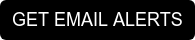 GET EMAIL ALERTS